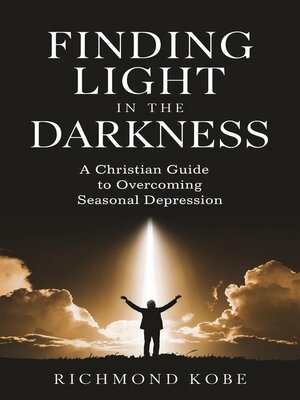 cover image of Finding Light in the Darkness